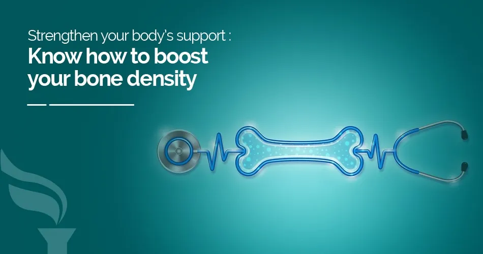 Time to Pick a Bone: A Guide to Boosting Bone Density Time to Pick a Bone: A Guide to Boosting Bone Density